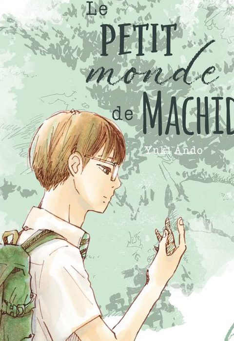 #13: Le petit monde de Machida tome 6