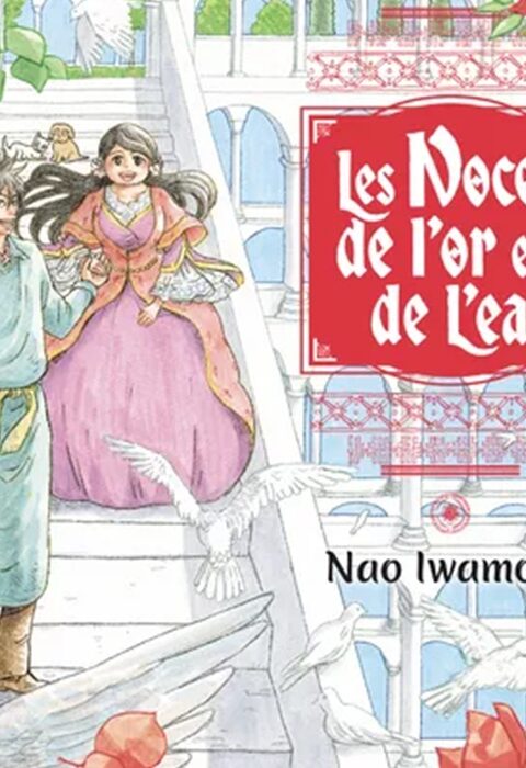 #117: Les Noces de l’Or et de l’Eau
